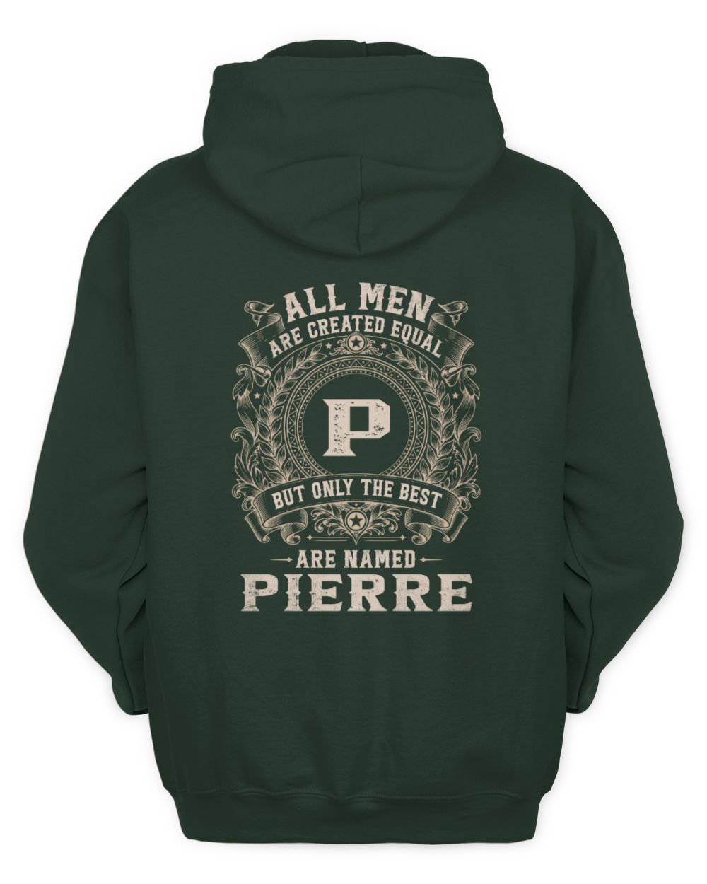 All Men Are Created Equal Cool Logo Shirt PIERRE M1-60 / Unisex Hoodie / forest green
