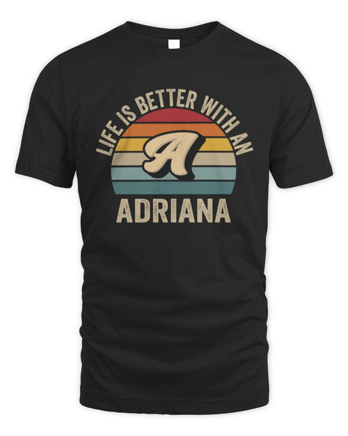 Life Is Better with Name Vintage Sun Shirt ADRIANA M1-50 / Unisex Standard T-Shirt / black