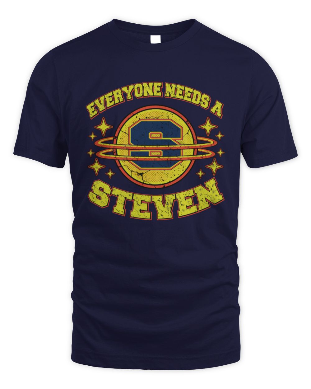 Everyone Needs a Your Name Shirt STEVEN M1-76 / Unisex Standard T-Shirt / navy
