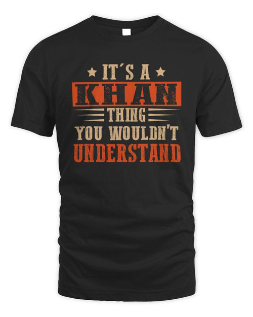 It's a Name Thing Personalized Funny Shirt KHAN M1-51 / Unisex Standard T-Shirt / black