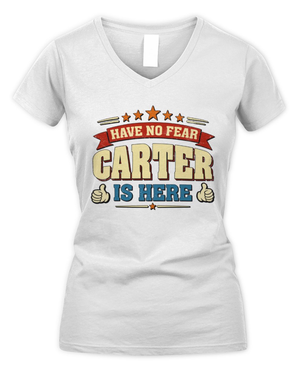 Have No Fear Your Name Is Here Cool Graphic T-Shirt CARTER M1-71 / Women's V-Neck T-Shirt / white