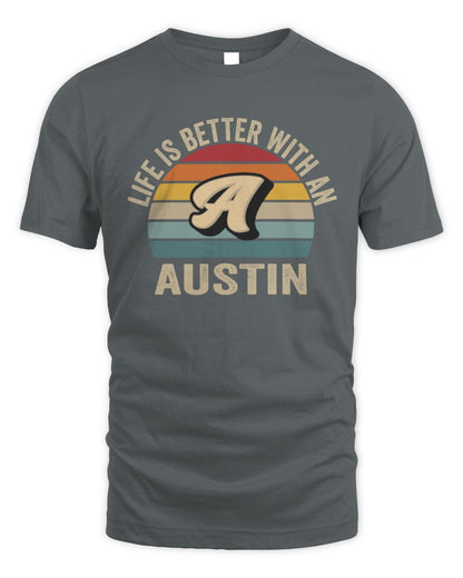 Life Is Better with Name Vintage Sun Shirt AUSTIN M1-50 / Unisex Standard T-Shirt / charcoal