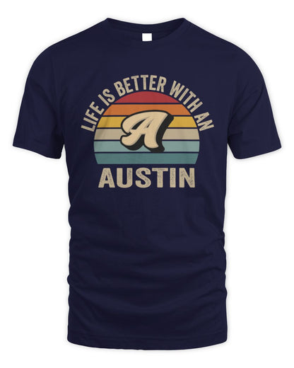 Life Is Better with Name Vintage Sun Shirt AUSTIN M1-50 / Unisex Standard T-Shirt / navy