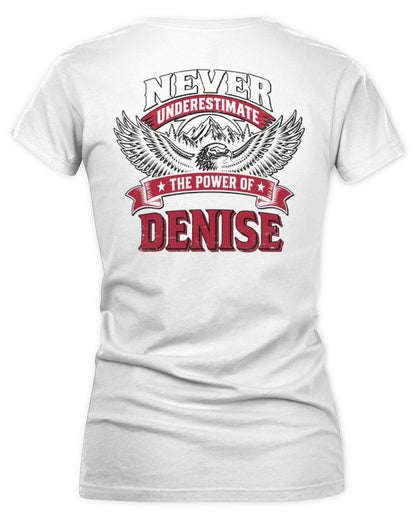 Never Underestimate Your Name Eagle Mountain Shirt DENISE M1-61 / Women's V-Neck T-Shirt / white