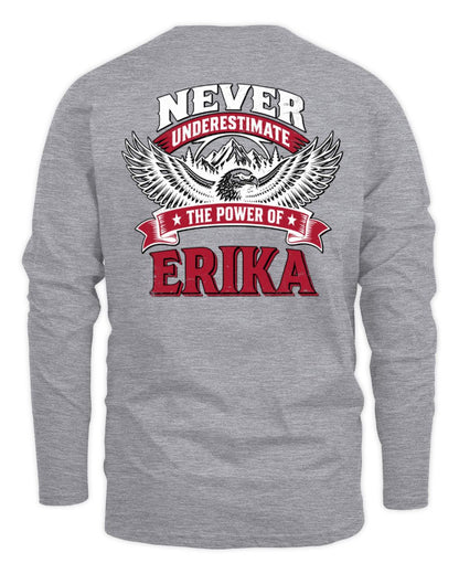 Never Underestimate Your Name Eagle Mountain Shirt ERIKA M1-61 / Men's Long Sleeved T-Shirt / sport grey