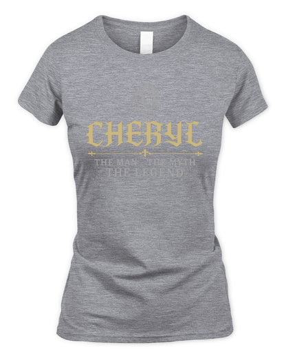 The Man The Myth The Legend Western Shirt CHERYL M1-78 / Women's Standard T-Shirt / sport grey