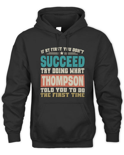 If at First You Don't Succeed Funny Vintage Shirt THOMPSON M1-53 / Unisex Hoodie / black