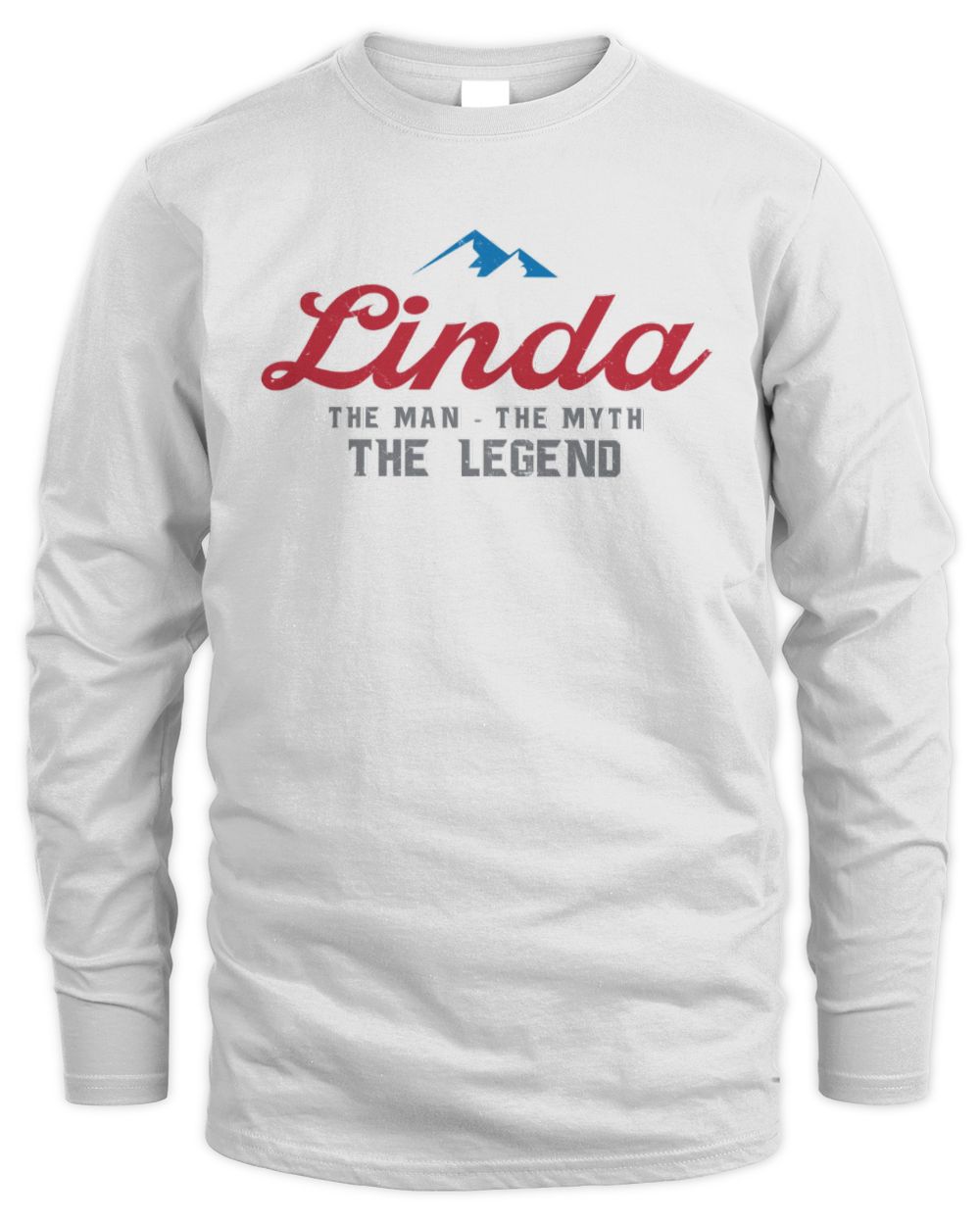 The Man The Myth The Legend Coors Light Beer T-Shirt LINDA M1-S84 / Men's Long Sleeved T-Shirt / white