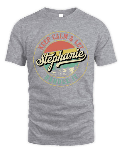 Keep Calm Let Your Name Handle It Retro T-Shirt STEPHANIE M1-54 / Unisex Standard T-Shirt / sport grey