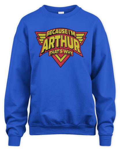Because I'm Name That's Why Red and Yellow Logo Graphic T-Shirt ARTHUR M1-75 / Unisex Sweatshirt / royal
