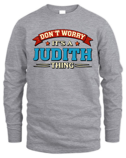 Don't Worry It's a Your Name Thing Funny Retro T-Shirt JUDITH M1-57 / Men's Long Sleeved T-Shirt / sport grey