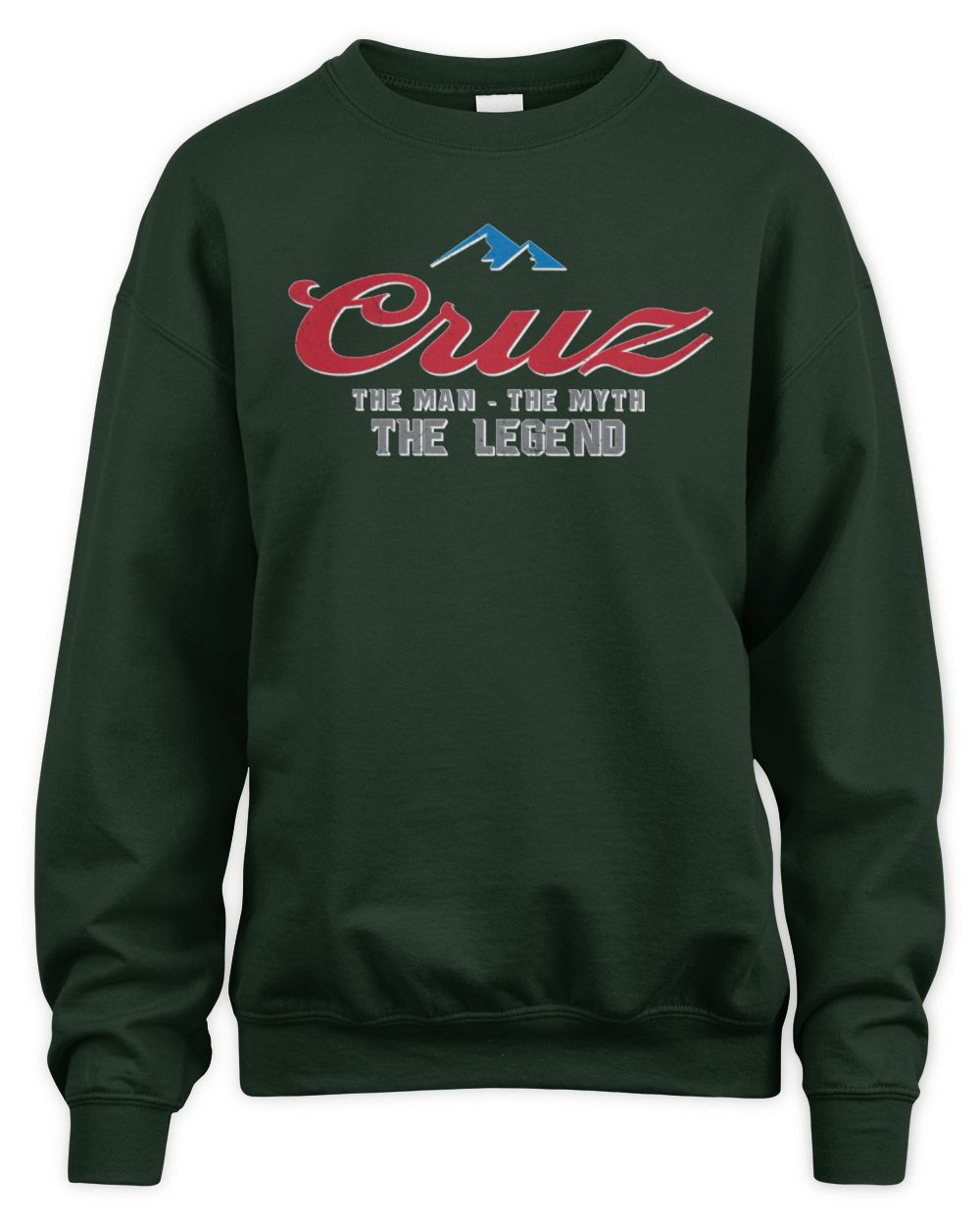 The Man The Myth The Legend Coors Light Beer T-Shirt CRUZ M1-S84 / Unisex Sweatshirt / forest green