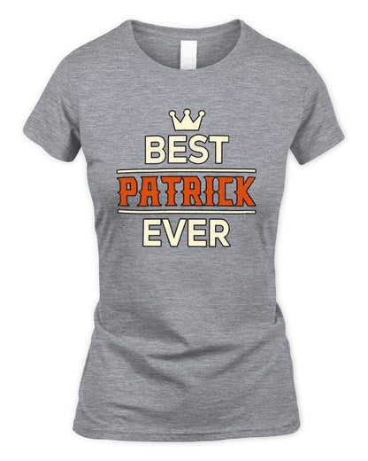 Best Your Name With Crown Shirt PATRICK M1-59 / Women's Standard T-Shirt / sport grey