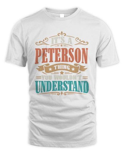 It’s a Name Thing Personalized Retro T-Shirt PETERSON M1-47 / Unisex Standard T-Shirt / white
