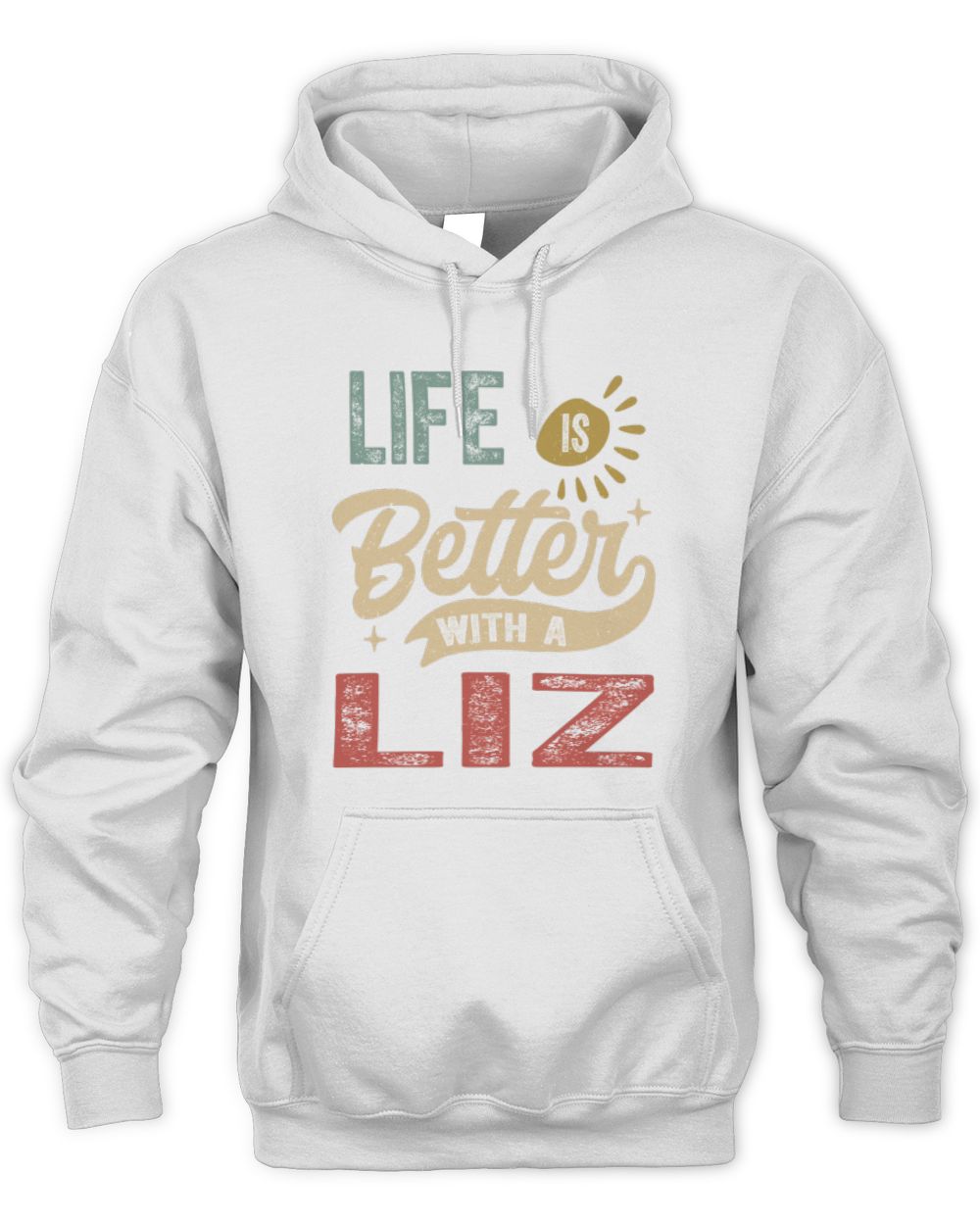 Life Is Better With a Name Personalized Retro T-Shirt LIZ-48 / Unisex Hoodie / white