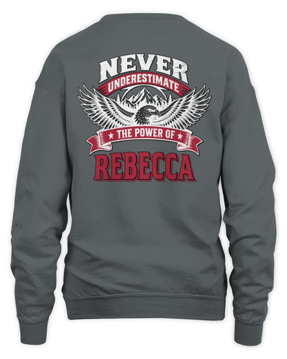 Never Underestimate Your Name Eagle Mountain Shirt REBECCA M1-61 / Unisex Sweatshirt / charcoal