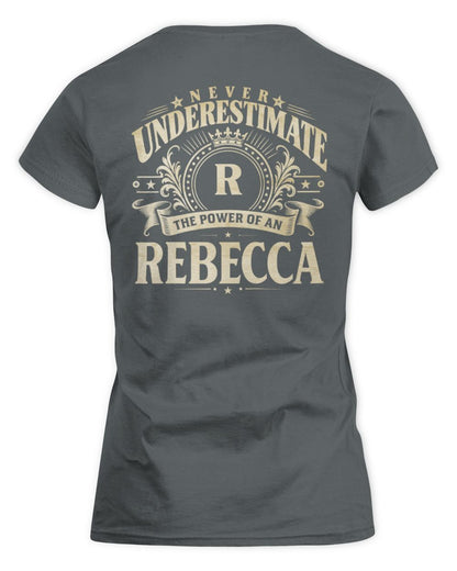 Never Underestimate Your Name Luxury Logo Shirt REBECCA M1-63 / Women's Standard T-Shirt / charcoal
