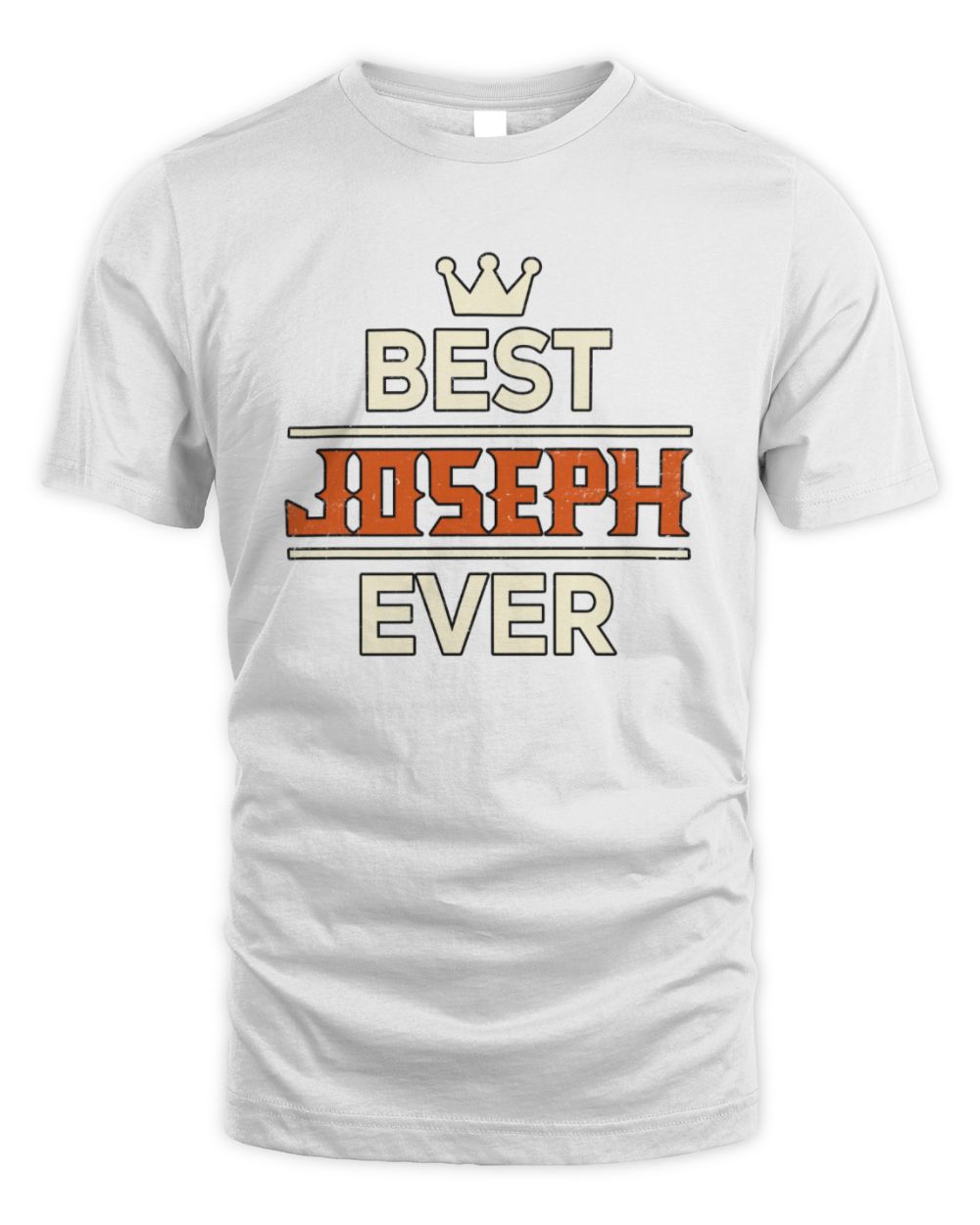Best Your Name With Crown Shirt JOSEPH M1-59 / Unisex Standard T-Shirt / white