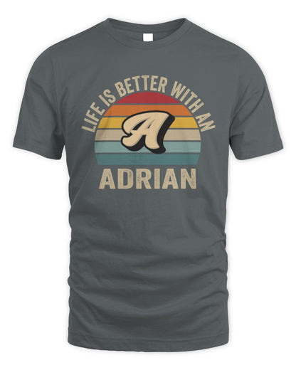 Life Is Better with Name Vintage Sun Shirt ADRIAN M1-50 / Unisex Standard T-Shirt / charcoal