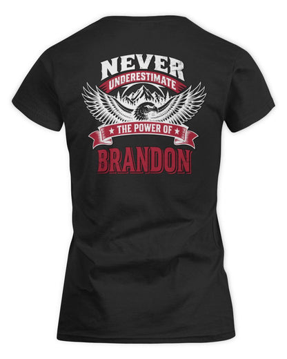 Never Underestimate Your Name Eagle Mountain Shirt BRANDON M1-61 / Women's Standard T-Shirt / black