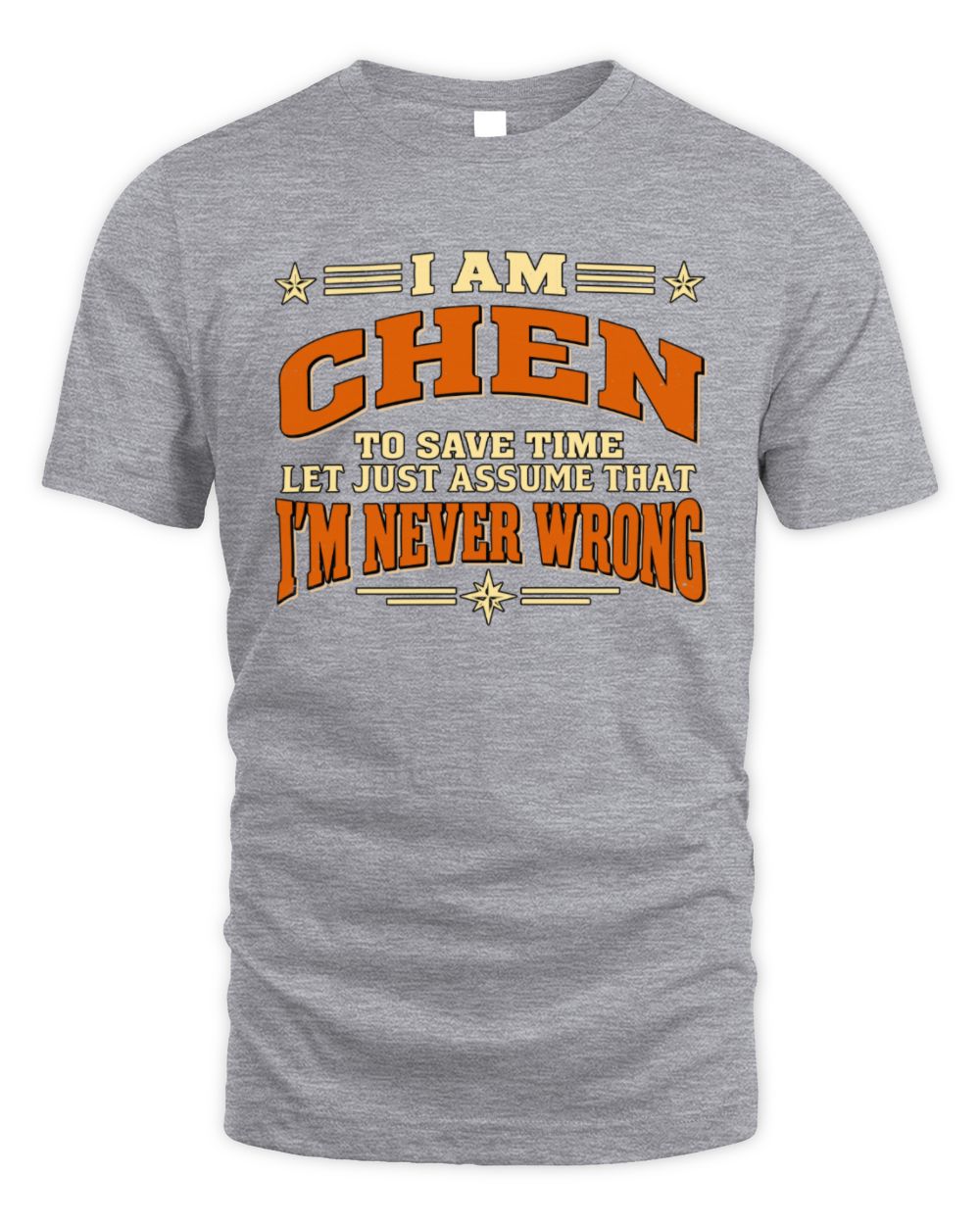 I'm Name Let's Just Assume I'm Never Wrong Retro Shirt CHEN M1-64 / Unisex Standard T-Shirt / sport grey