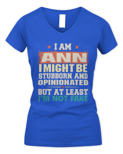 I Am Name I Might Be Stubborn and Opinionated Graphic T-Shirt ANN M1-72 / Women's V-Neck T-Shirt / royal
