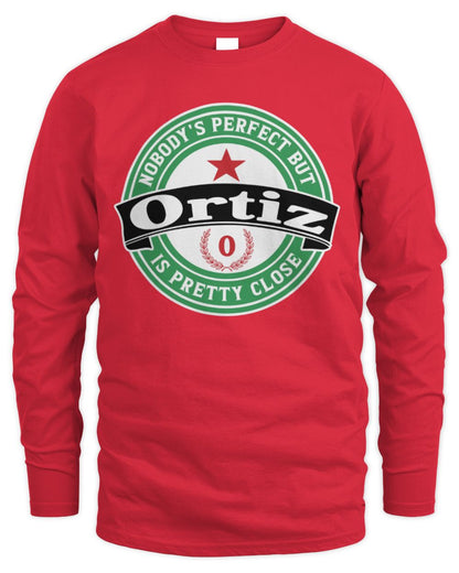 Nobody's Perfect But Your Name Is Pretty Close Heineken Beer T-Shirt ORTIZ M1-S85 / Men's Long Sleeved T-Shirt / red