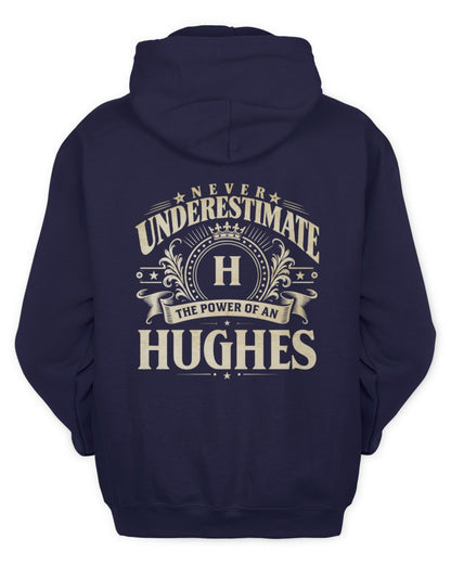 Never Underestimate Your Name Luxury Logo Shirt HUGHES M1-63 / Unisex Hoodie / navy