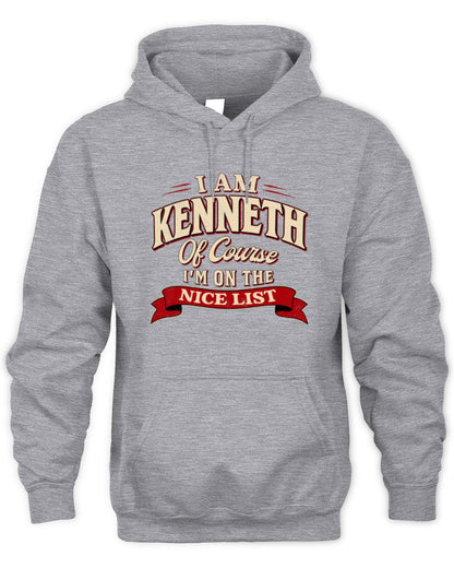 I'm Name Of Course I'm On The Nice List Funny Christmas Shirt KENNETH M1-68 / Unisex Hoodie / sport grey