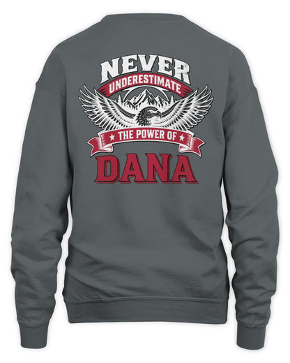Never Underestimate Your Name Eagle Mountain Shirt DANA M1-61 / Unisex Sweatshirt / charcoal