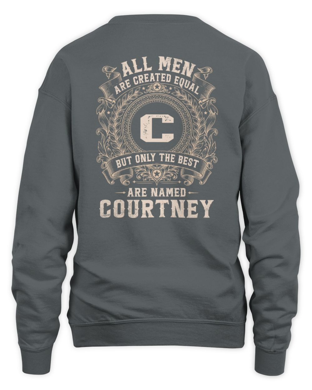 All Men Are Created Equal Cool Logo Shirt COURTNEY M1-60 / Unisex Sweatshirt / charcoal