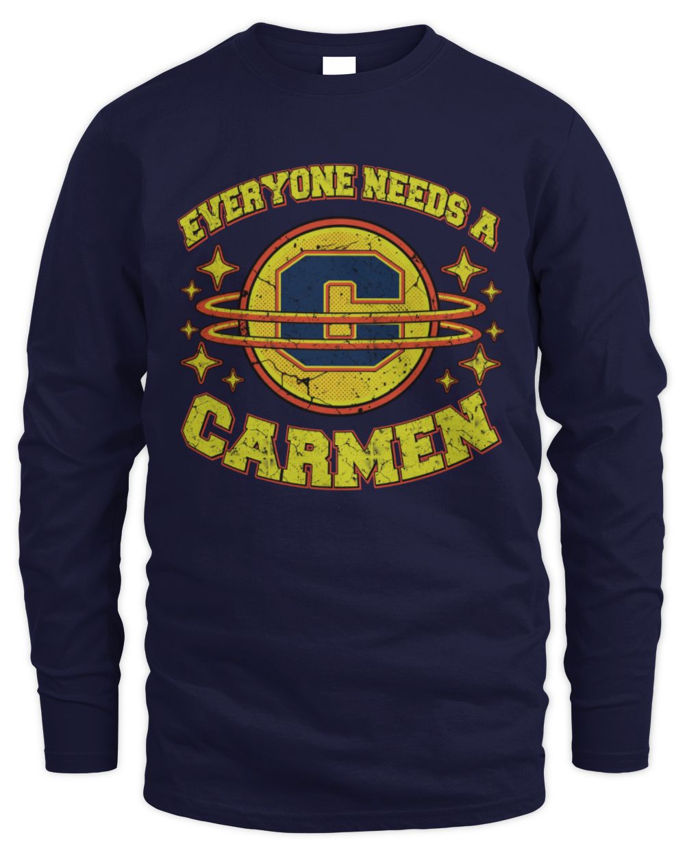 Everyone Needs a Your Name Shirt CARMEN M1-76 / Men's Long Sleeved T-Shirt / navy