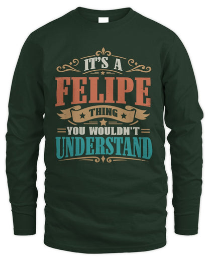 It’s a Name Thing Personalized Retro T-Shirt FELIPE M1-47 / Men's Long Sleeved T-Shirt / forest green