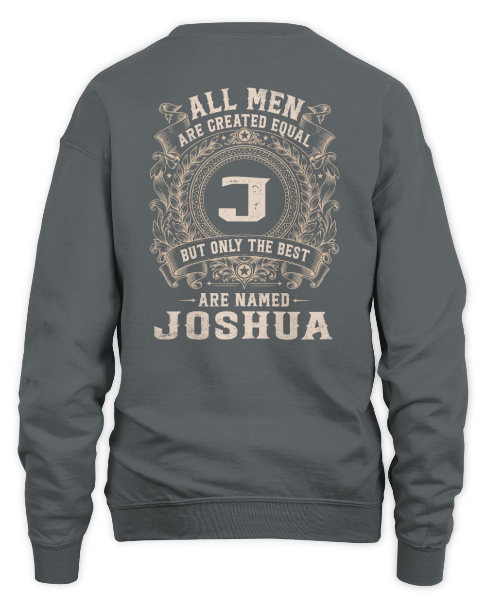 All Men Are Created Equal Cool Logo Shirt JOSHUA M1-60 / Unisex Sweatshirt / charcoal