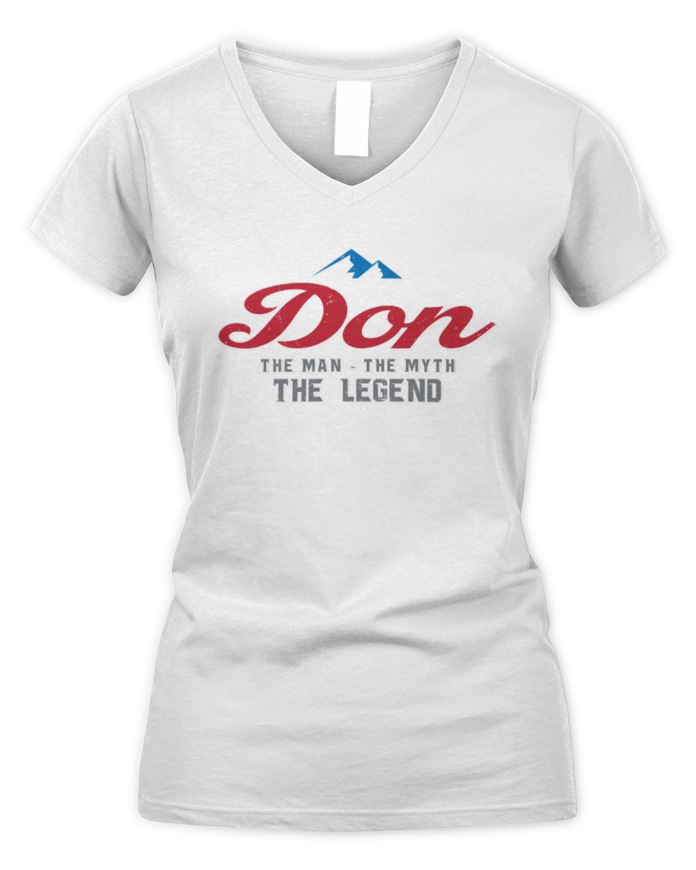 The Man The Myth The Legend Coors Light Beer T-Shirt DON M1-S84 / Women's V-Neck T-Shirt / white