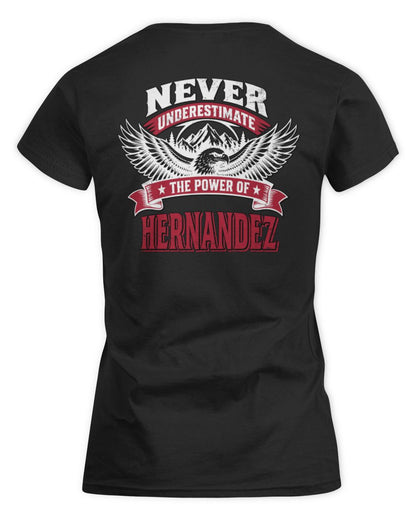 Never Underestimate Your Name Eagle Mountain Shirt HERNANDEZ M1-61 / Women's Standard T-Shirt / black