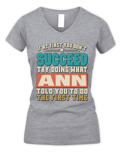 If at First You Don't Succeed Funny Vintage Shirt ANN M1-53 / Women's V-Neck T-Shirt / sport grey