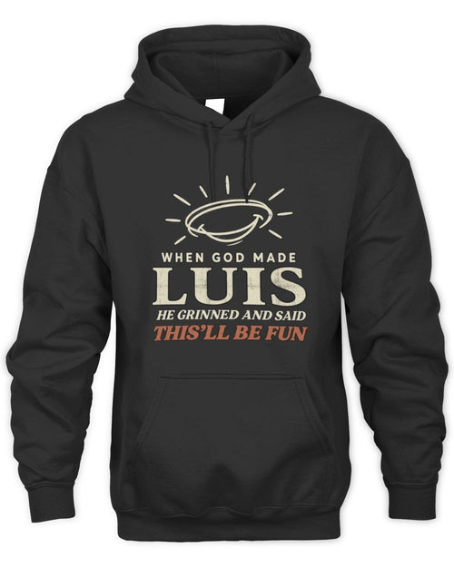When God Made Your Name Funny Western T-Shirt T-Shirt LUIS M1-S82 / Unisex Hoodie / black