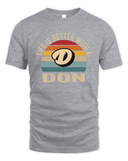 Life Is Better with Name Vintage Sun Shirt DON M1-50 / Unisex Standard T-Shirt / sport grey