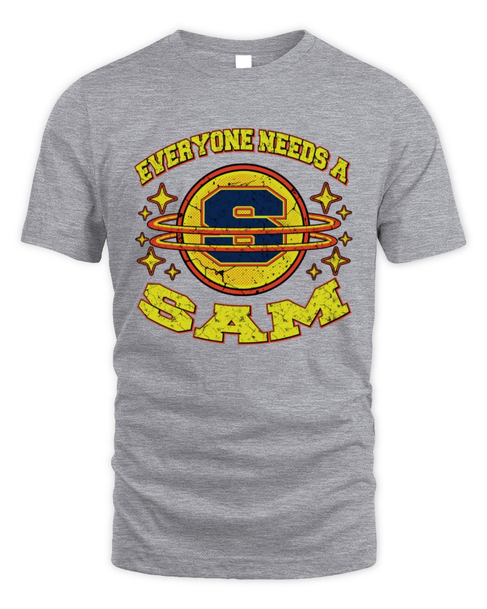 Everyone Needs a Your Name Shirt SAM M1-76 / Unisex Standard T-Shirt / sport grey