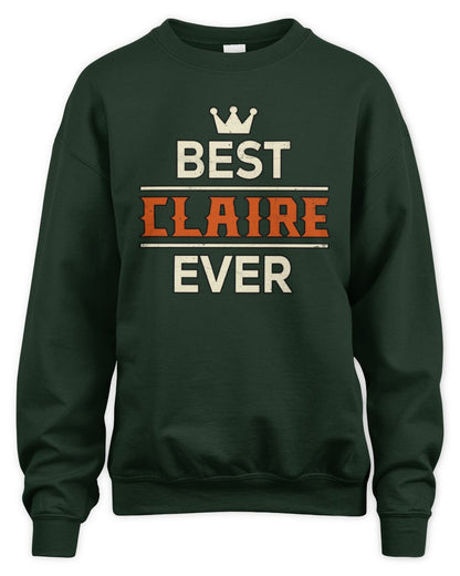 Best Your Name With Crown Shirt CLAIRE M1-59 / Unisex Sweatshirt / forest green