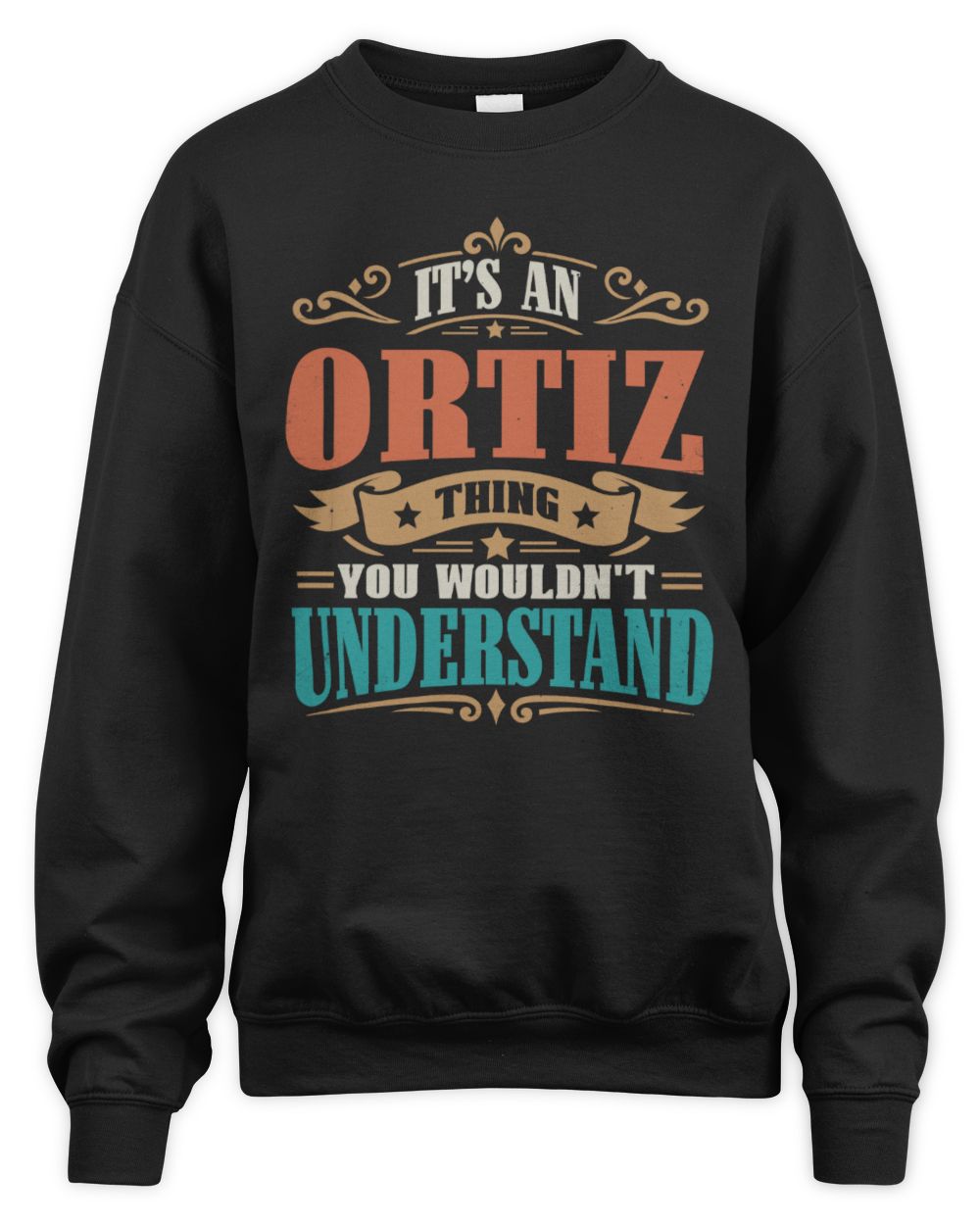 It’s a Name Thing Personalized Retro T-Shirt ORTIZ M1-47 / Unisex Sweatshirt / black