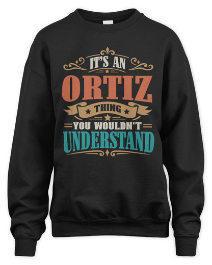 It’s a Name Thing Personalized Retro T-Shirt ORTIZ M1-47 / Unisex Sweatshirt / black