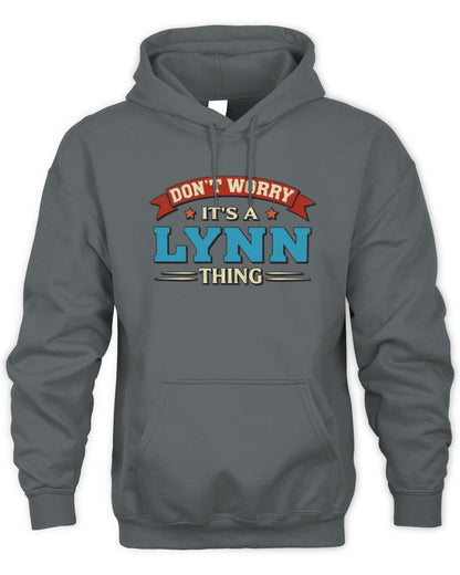 Don't Worry It's a Your Name Thing Funny Retro T-Shirt LYNN M1-57 / Unisex Hoodie / charcoal