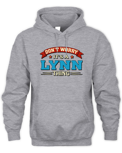 Don't Worry It's a Your Name Thing Funny Retro T-Shirt LYNN M1-57 / Unisex Hoodie / sport grey