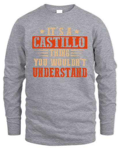 It's a Name Thing Personalized Funny Shirt CASTILLO M1-51 / Men's Long Sleeved T-Shirt / sport grey