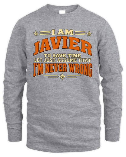 I'm Name Let's Just Assume I'm Never Wrong Retro Shirt JAVIER M1-64 / Men's Long Sleeved T-Shirt / sport grey