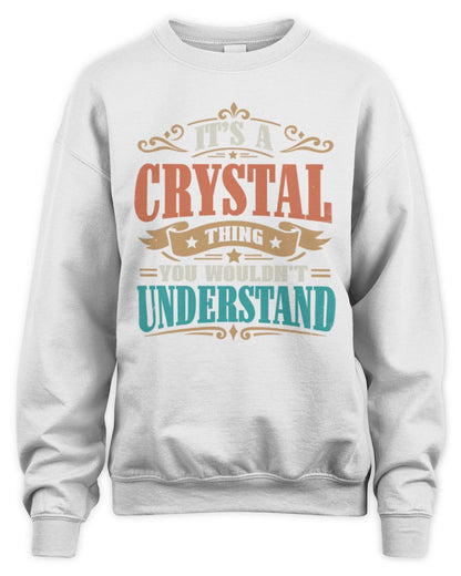 It’s a Name Thing Personalized Retro T-Shirt CRYSTAL M1-47 / Unisex Sweatshirt / white