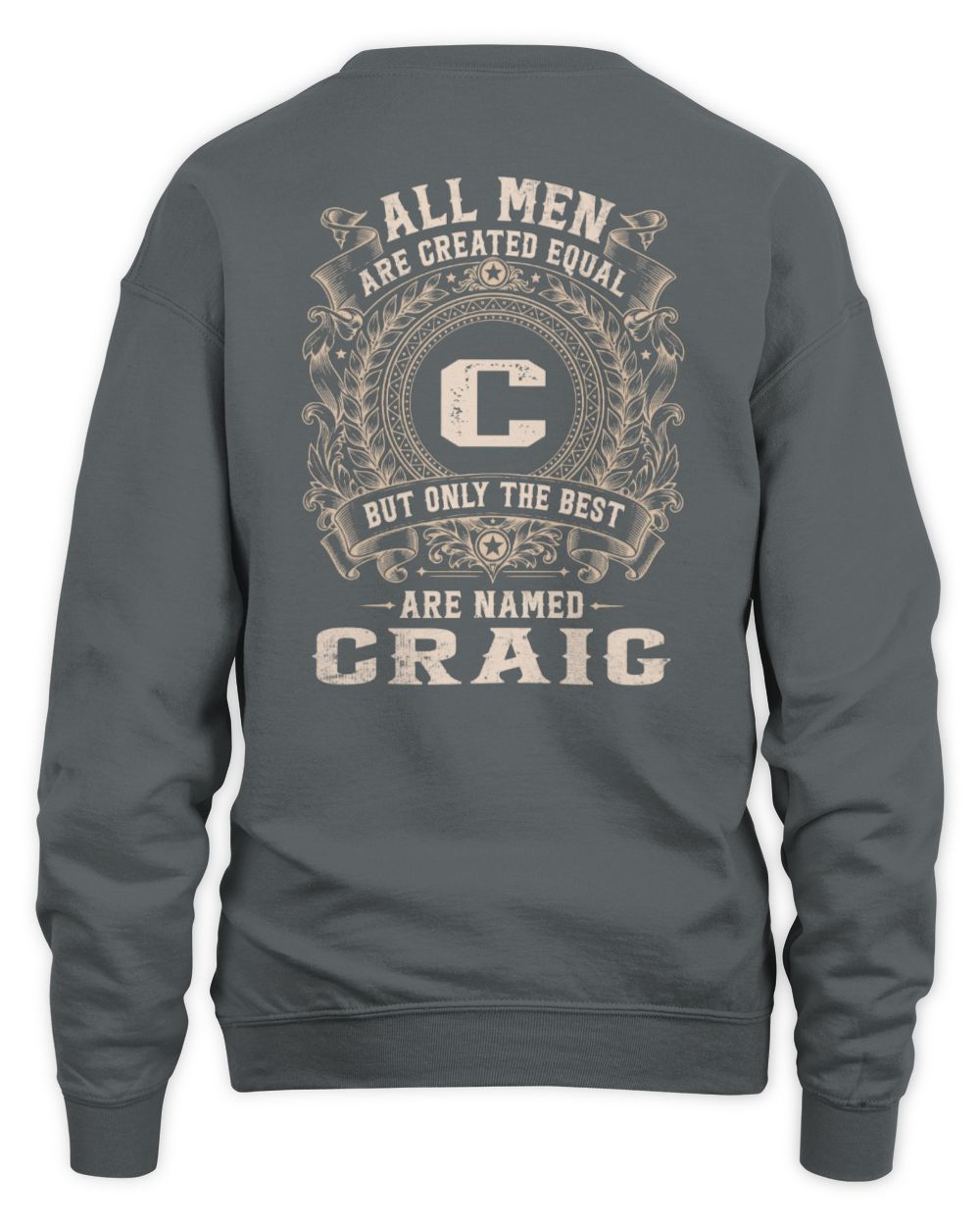 All Men Are Created Equal Cool Logo Shirt CRAIG M1-60 / Unisex Sweatshirt / charcoal