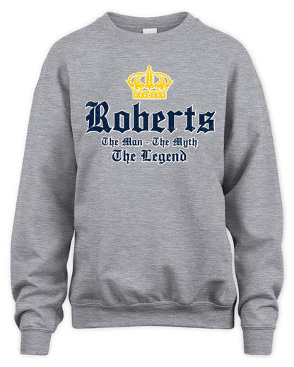 The Man The Myth The Legend Corona Beer T-Shirt ROBERTS M1-S83 / Unisex Sweatshirt / sport grey